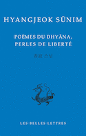 Poèmes de Dhyâna, perles de liberté